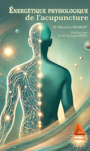 Énergétique physiologique de l'acupuncture